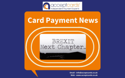 What is the impact of Brexit on businesses accepting card payments?